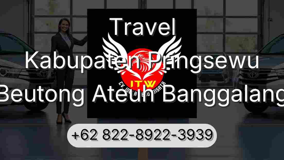 Travel Kabupaten Pringsewu Beutong Ateuh Banggalang