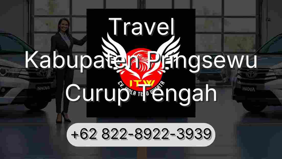 Travel Kabupaten Pringsewu Curup Tengah