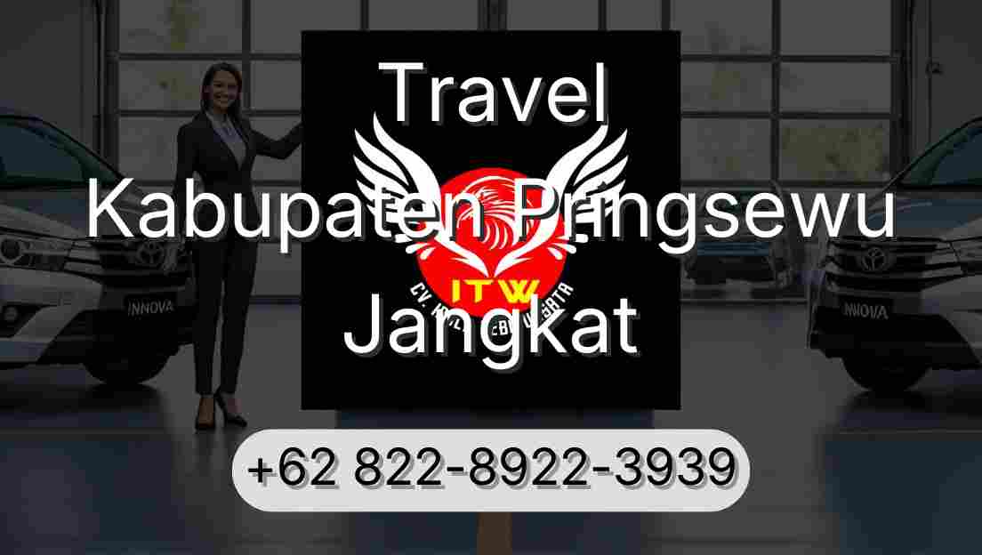Travel Kabupaten Pringsewu Jangkat