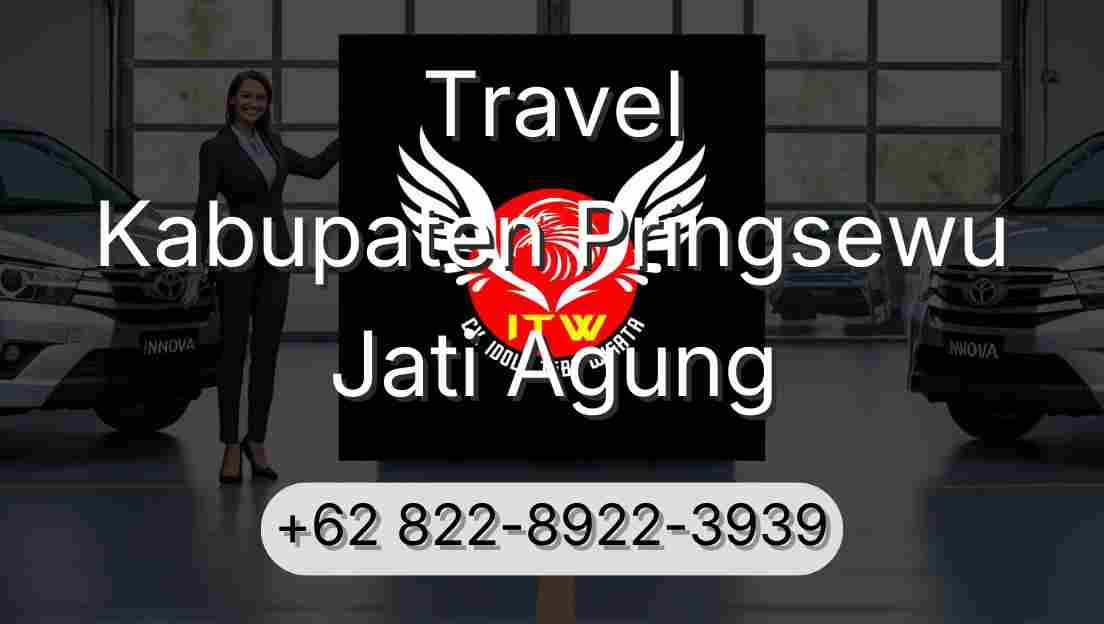 Travel Kabupaten Pringsewu Jati Agung