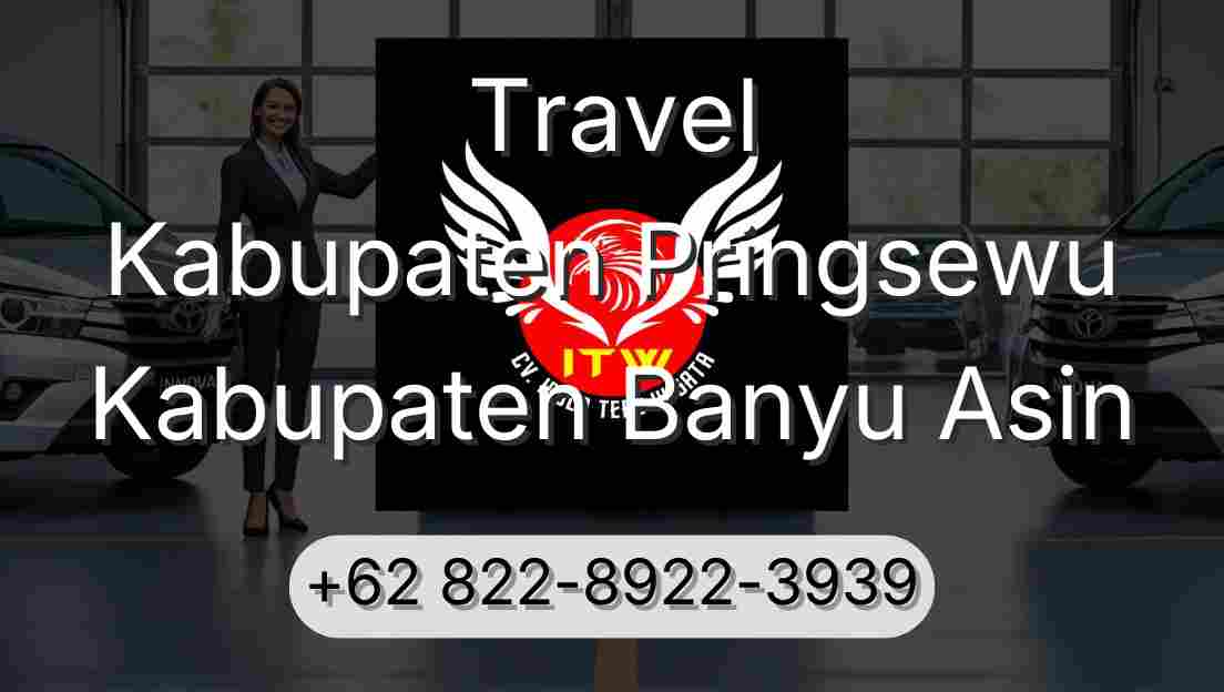 Travel Kabupaten Pringsewu Kabupaten Banyu Asin
