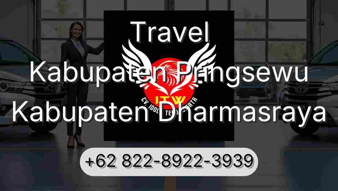 Travel Kabupaten Pringsewu Kabupaten Dharmasraya