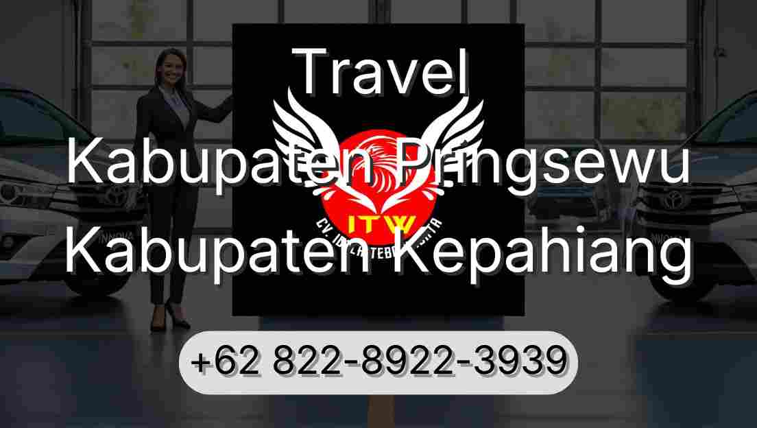 Travel Kabupaten Pringsewu Kabupaten Kepahiang