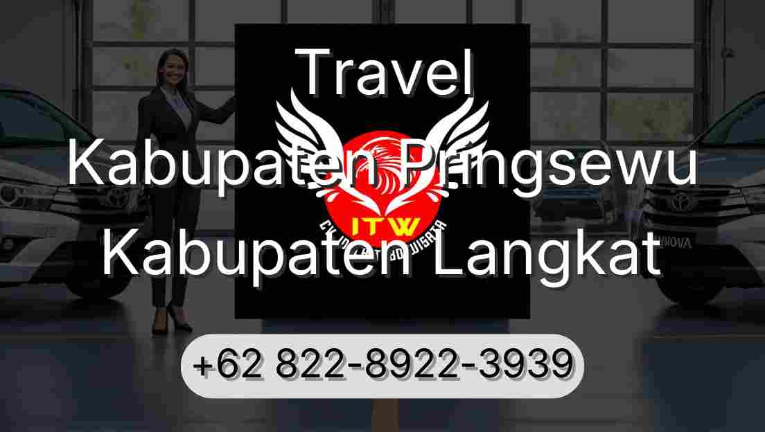 Travel Kabupaten Pringsewu Kabupaten Langkat