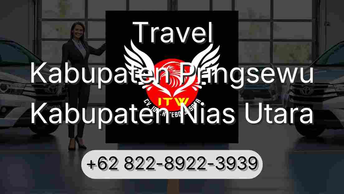 Travel Kabupaten Pringsewu Kabupaten Nias Utara
