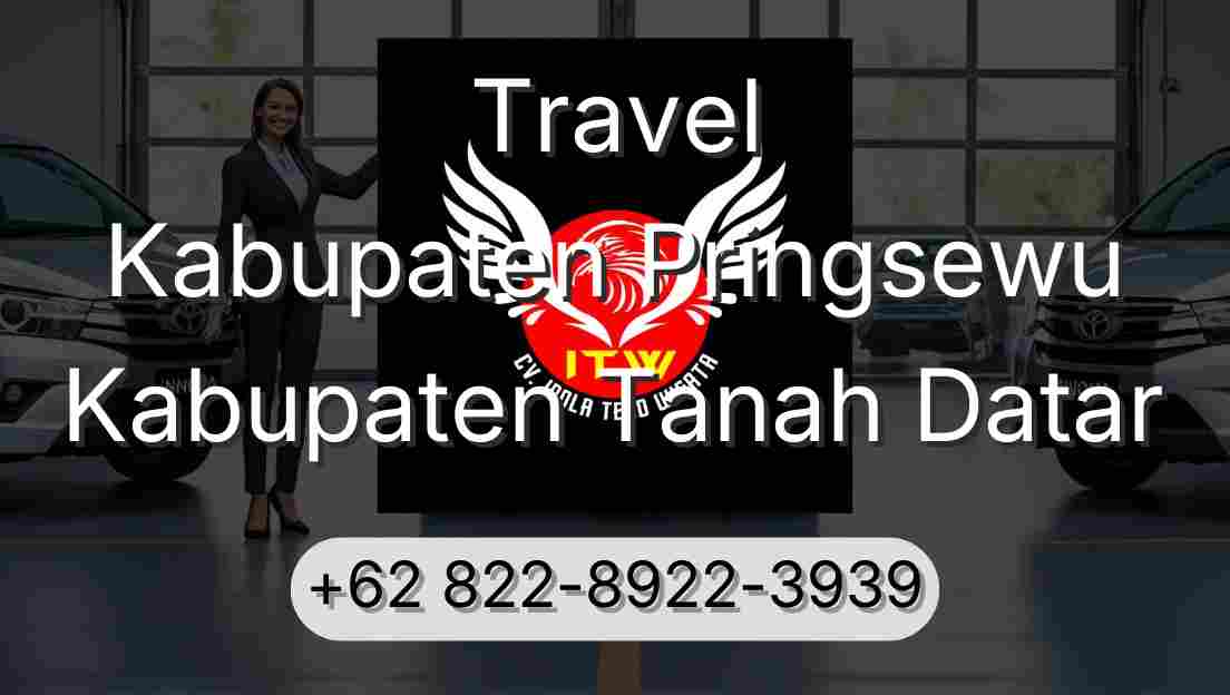 Travel Kabupaten Pringsewu Kabupaten Tanah Datar