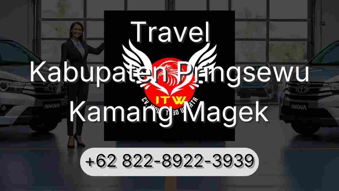 Travel Kabupaten Pringsewu Kamang Magek