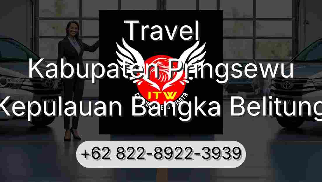 Travel Kabupaten Pringsewu Kepulauan Bangka Belitung