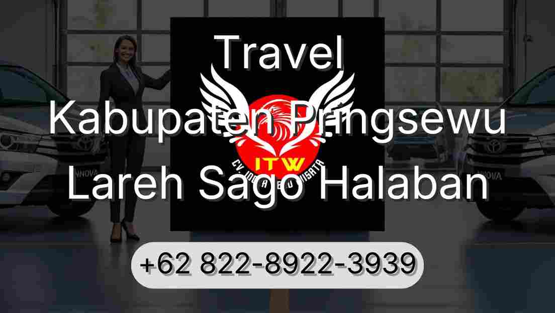 Travel Kabupaten Pringsewu Lareh Sago Halaban