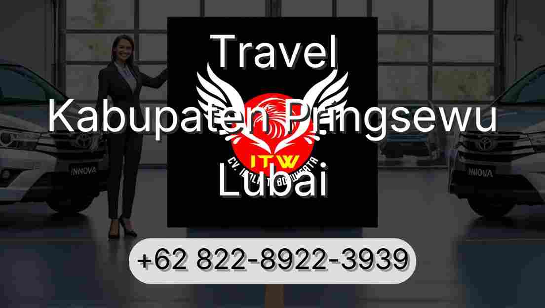 Travel Kabupaten Pringsewu Lubai