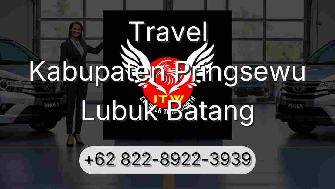 Travel Kabupaten Pringsewu Lubuk Batang