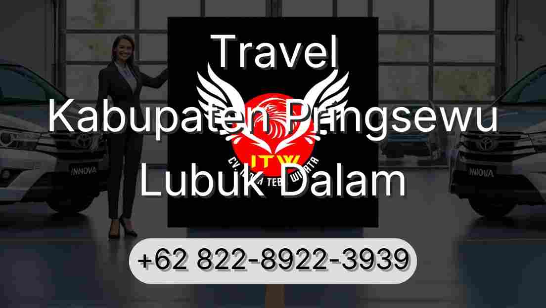 Travel Kabupaten Pringsewu Lubuk Dalam