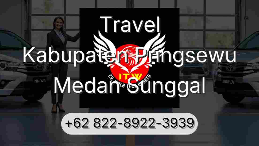 Travel Kabupaten Pringsewu Medan Sunggal