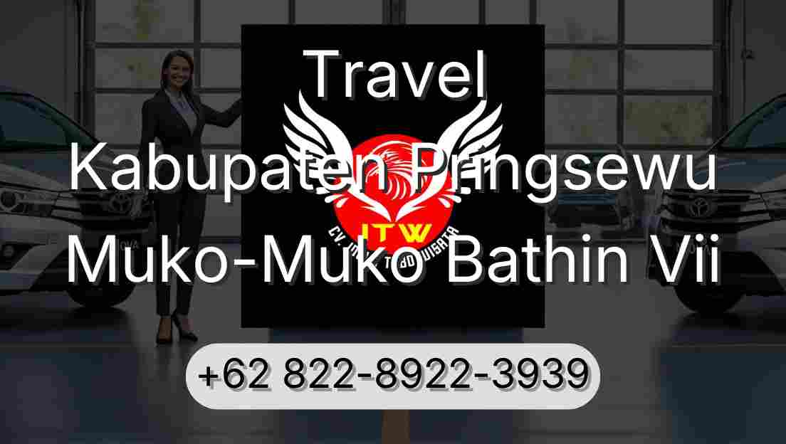 Travel Kabupaten Pringsewu Muko-Muko Bathin Vii