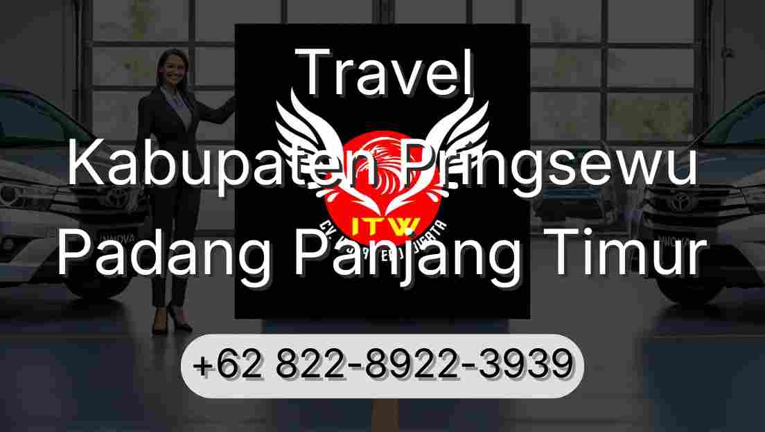 Travel Kabupaten Pringsewu Padang Panjang Timur