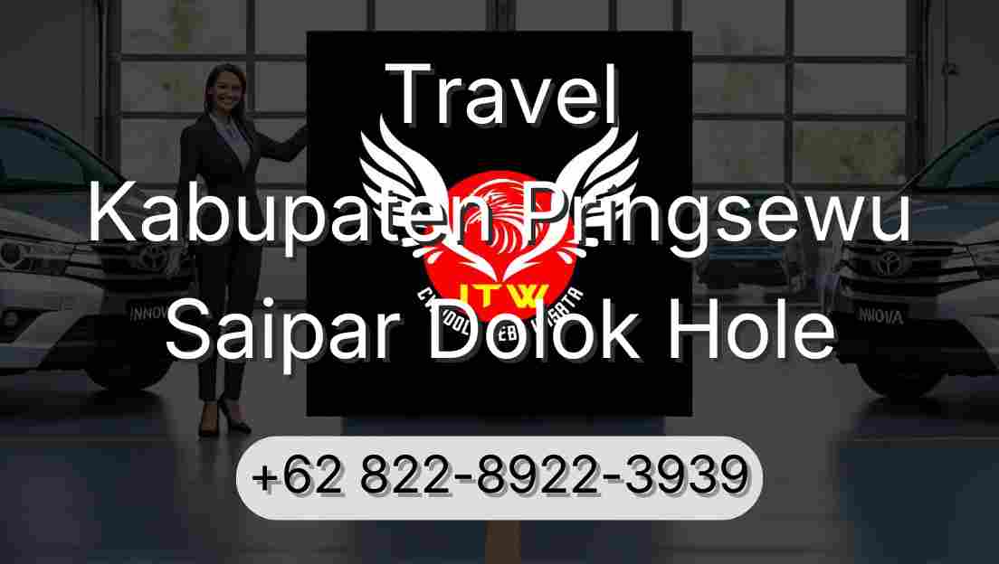 Travel Kabupaten Pringsewu Saipar Dolok Hole