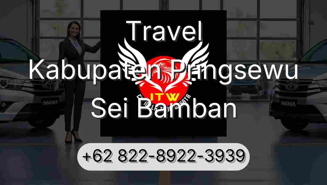 Travel Kabupaten Pringsewu Sei Bamban
