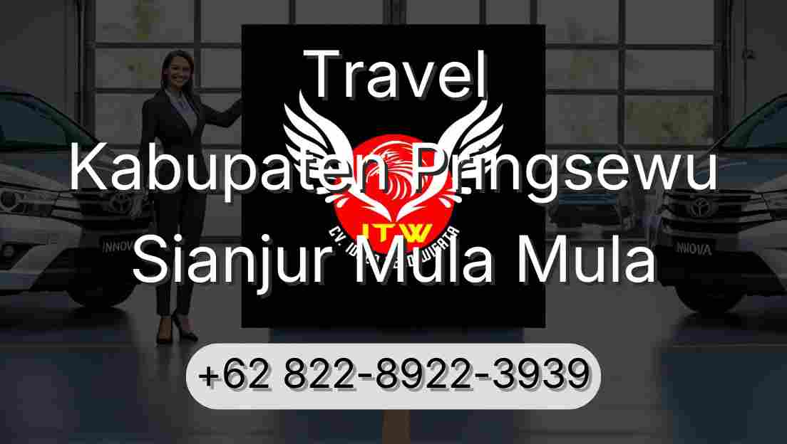 Travel Kabupaten Pringsewu Sianjur Mula Mula