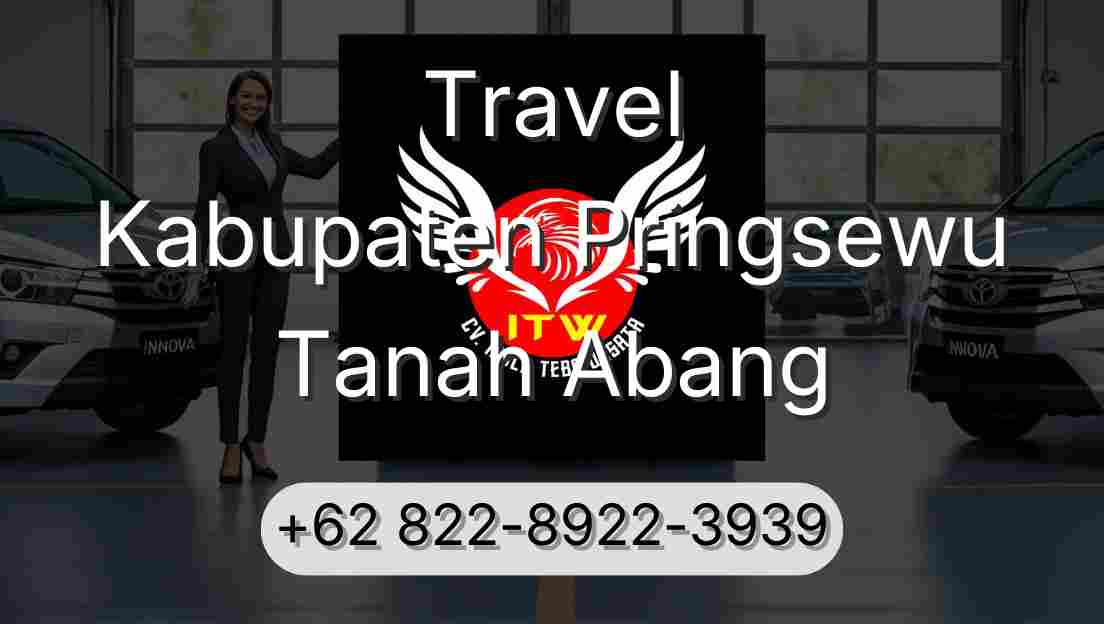 Travel Kabupaten Pringsewu Tanah Abang