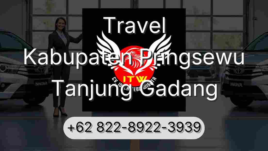 Travel Kabupaten Pringsewu Tanjung Gadang