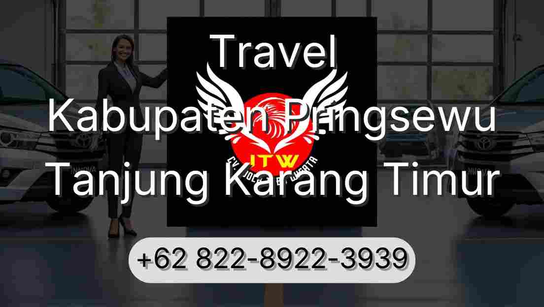 Travel Kabupaten Pringsewu Tanjung Karang Timur