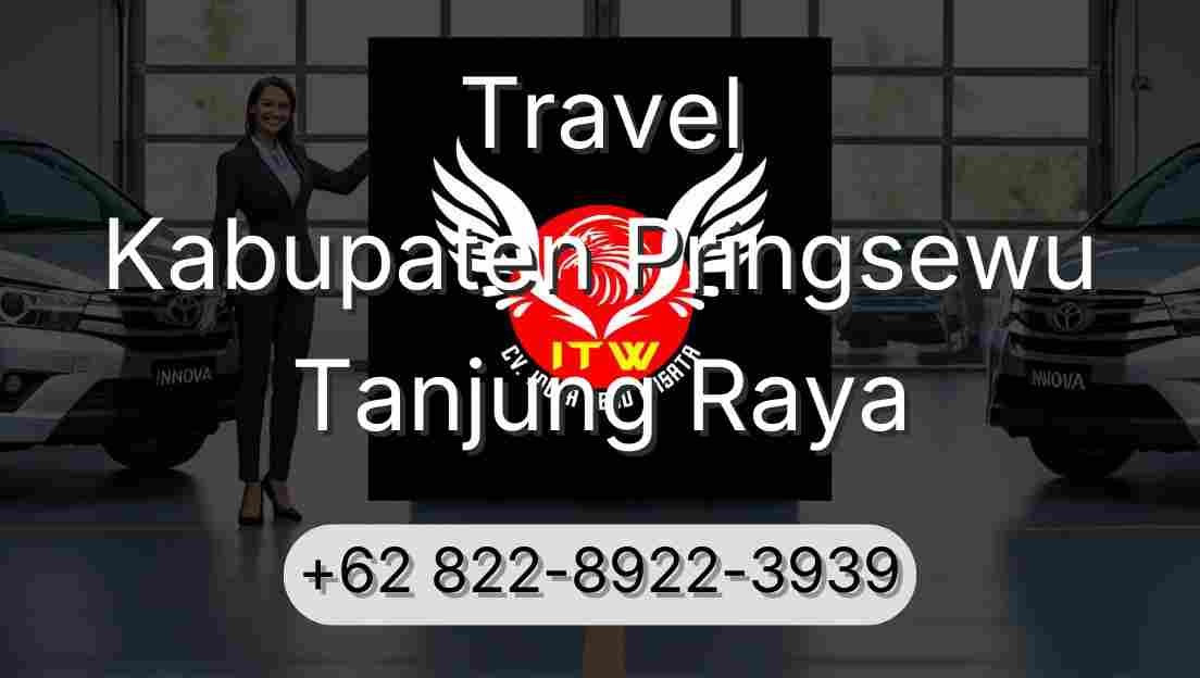 Travel Kabupaten Pringsewu Tanjung Raya