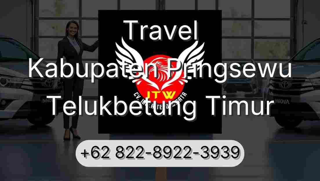 Travel Kabupaten Pringsewu Telukbetung Timur