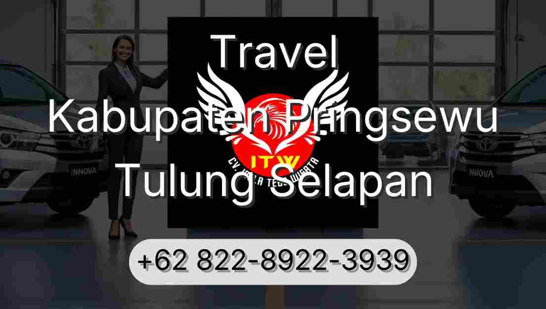 Travel Kabupaten Pringsewu Tulung Selapan