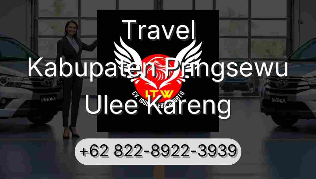 Travel Kabupaten Pringsewu Ulee Kareng