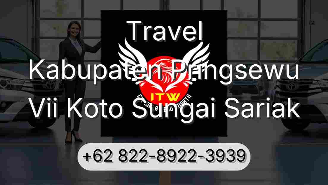 Travel Kabupaten Pringsewu Vii Koto Sungai Sariak