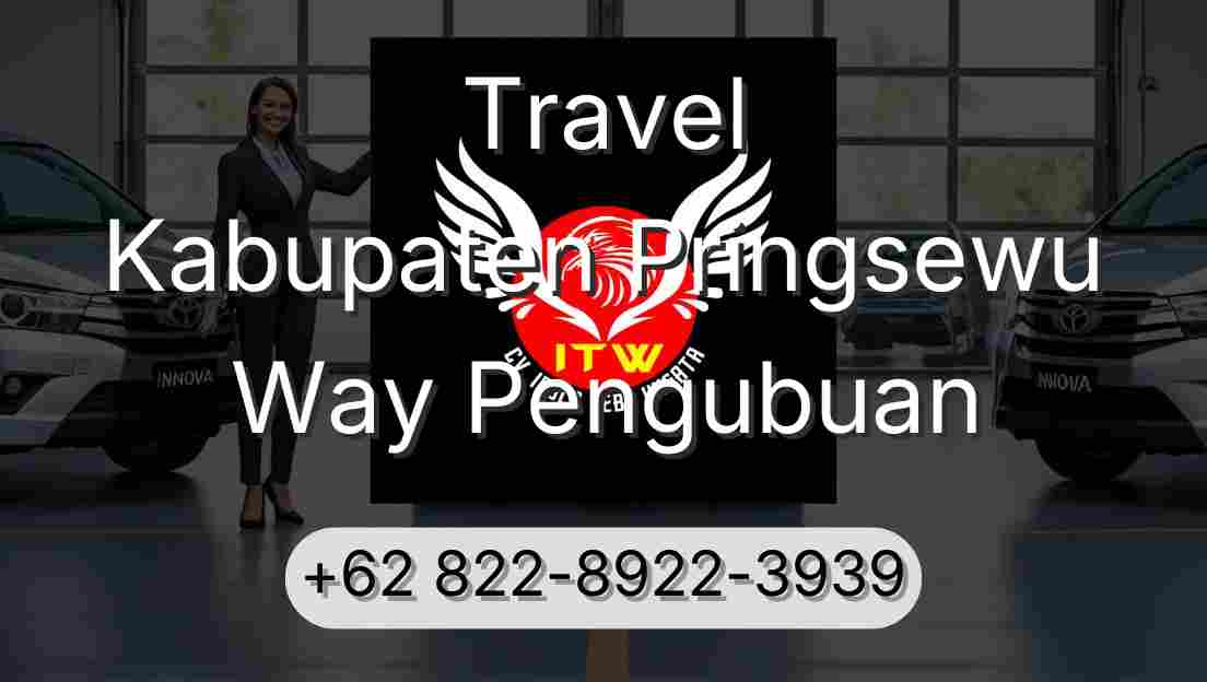 Travel Kabupaten Pringsewu Way Pengubuan