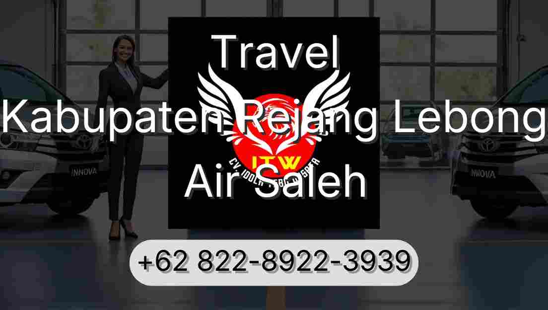 Travel Kabupaten Rejang Lebong Air Saleh