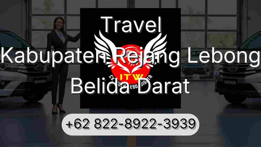 Travel Kabupaten Rejang Lebong Belida Darat