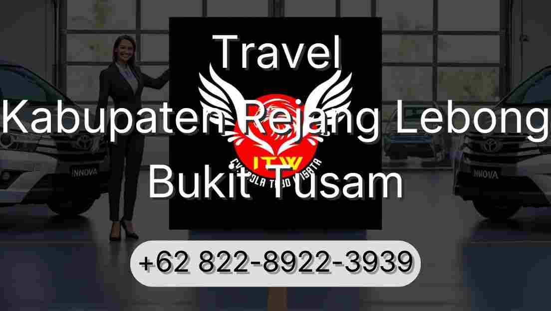 Travel Kabupaten Rejang Lebong Bukit Tusam