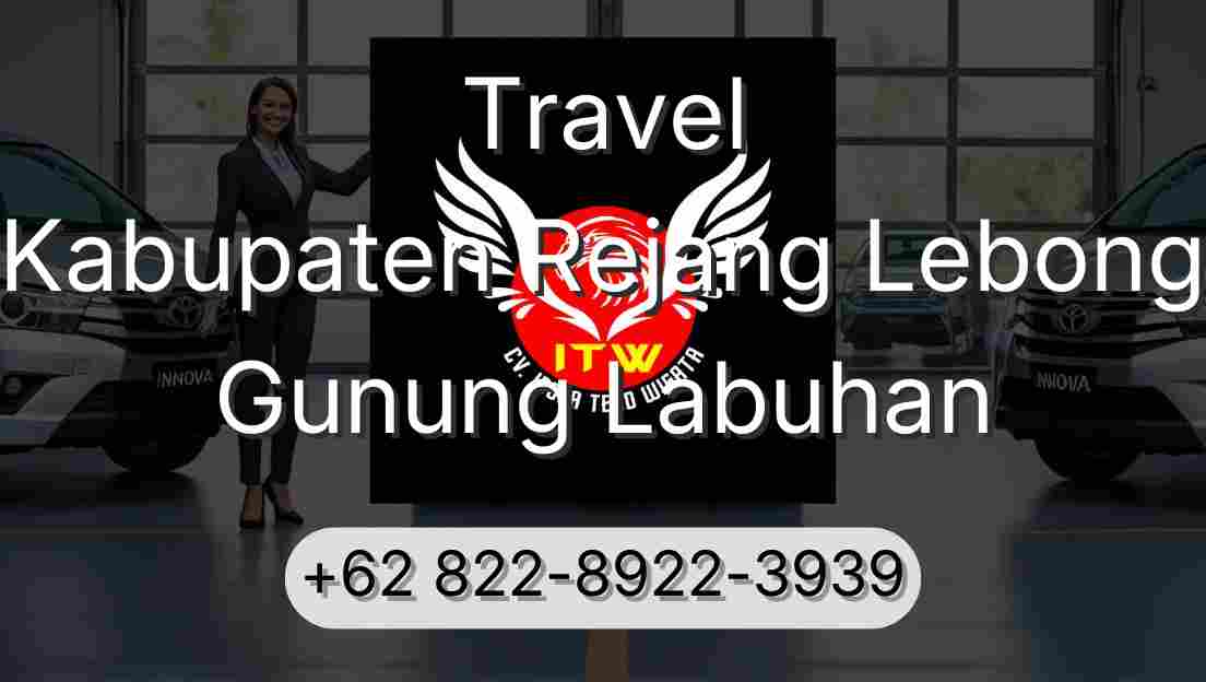 Travel Kabupaten Rejang Lebong Gunung Labuhan