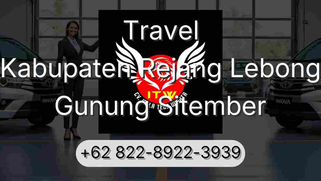 Travel Kabupaten Rejang Lebong Gunung Sitember