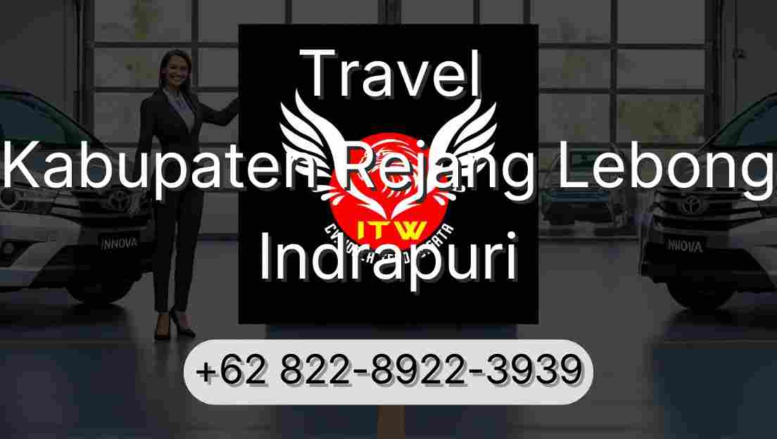 Travel Kabupaten Rejang Lebong Indrapuri