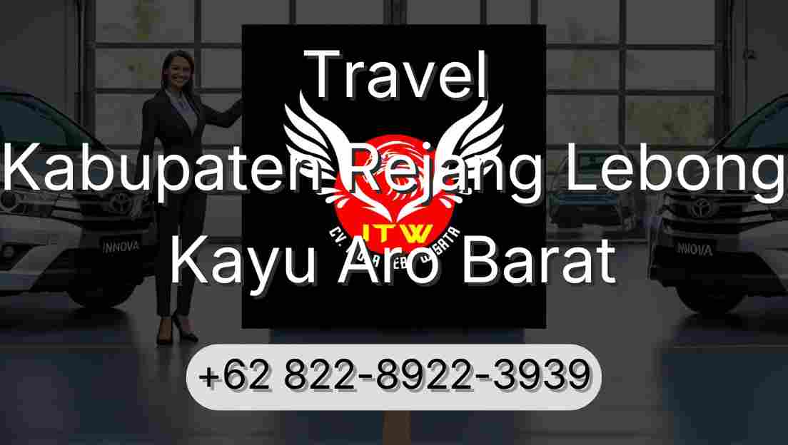 Travel Kabupaten Rejang Lebong Kayu Aro Barat