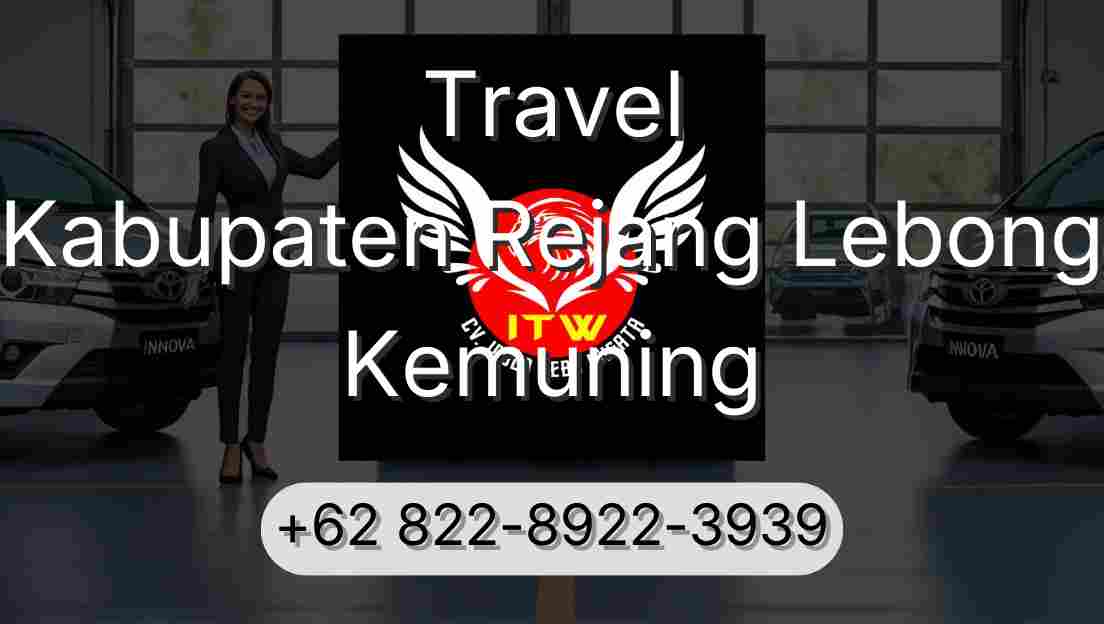 Travel Kabupaten Rejang Lebong Kemuning