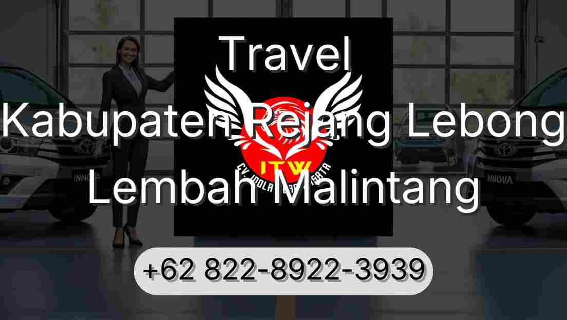Travel Kabupaten Rejang Lebong Lembah Malintang