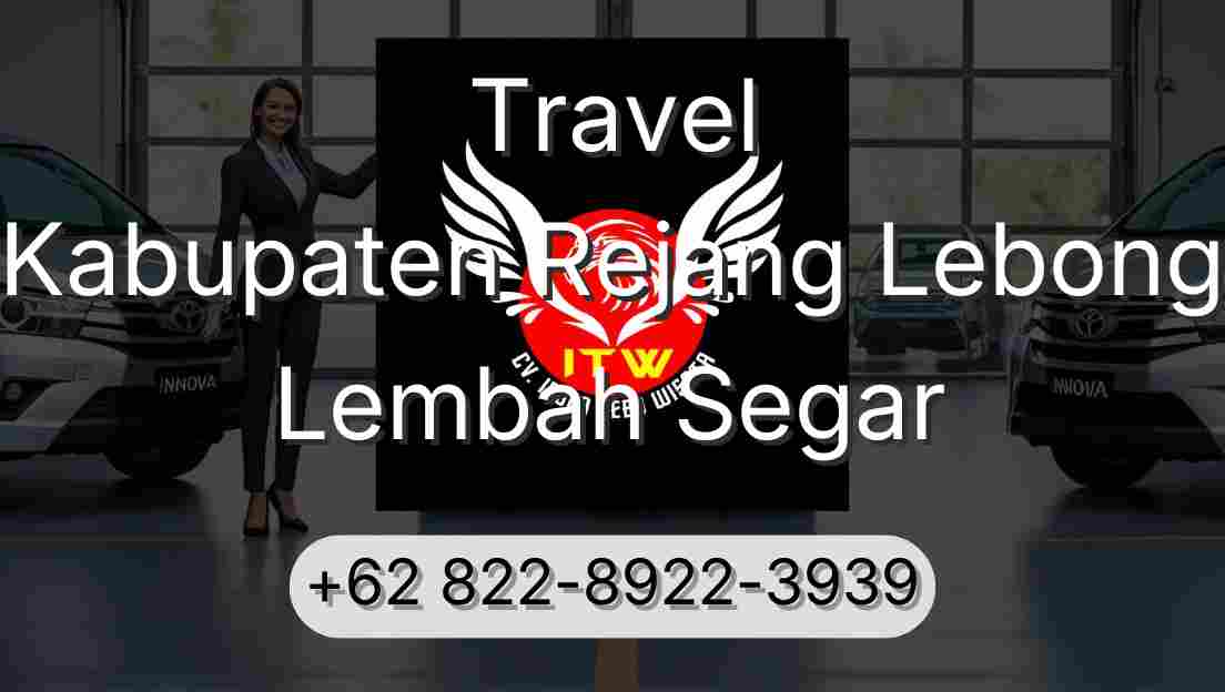 Travel Kabupaten Rejang Lebong Lembah Segar