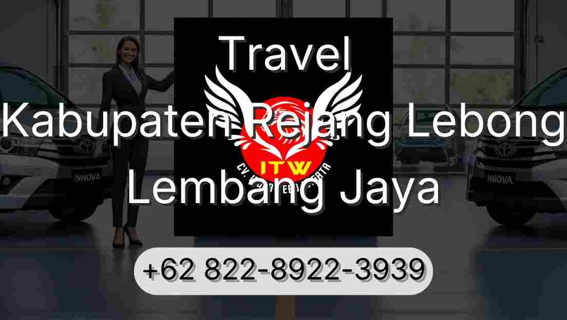 Travel Kabupaten Rejang Lebong Lembang Jaya