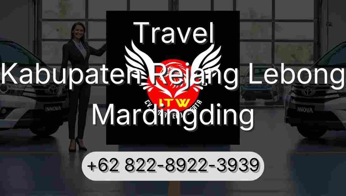 Travel Kabupaten Rejang Lebong Mardingding