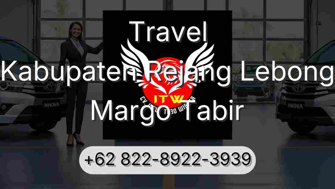 Travel Kabupaten Rejang Lebong Margo Tabir