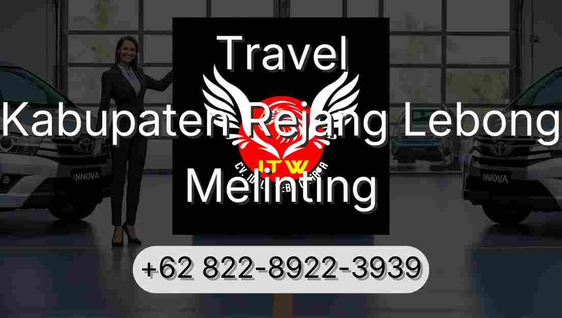 Travel Kabupaten Rejang Lebong Melinting