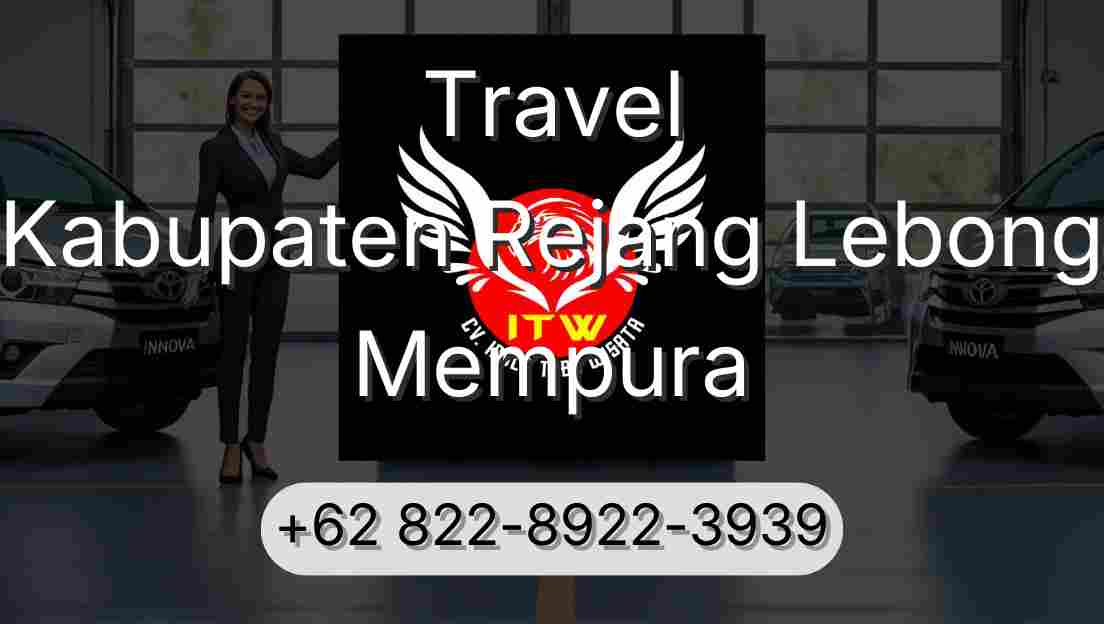 Travel Kabupaten Rejang Lebong Mempura