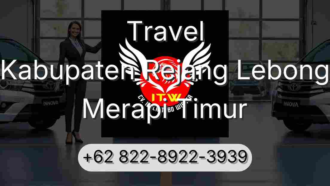 Travel Kabupaten Rejang Lebong Merapi Timur