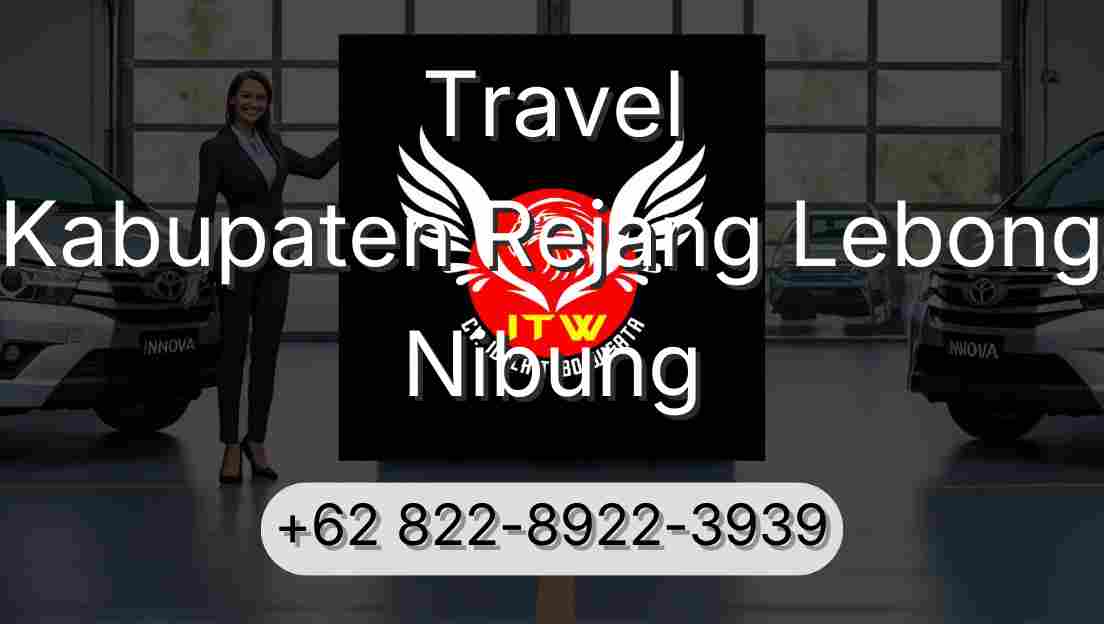 Travel Kabupaten Rejang Lebong Nibung