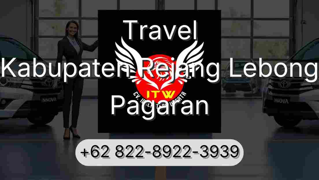 Travel Kabupaten Rejang Lebong Pagaran