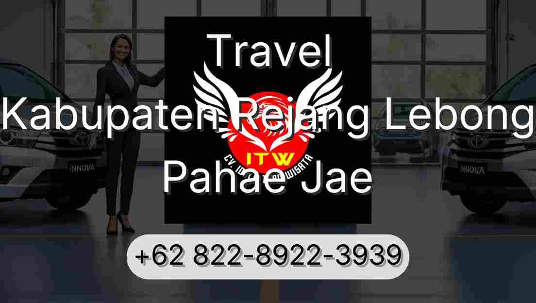 Travel Kabupaten Rejang Lebong Pahae Jae